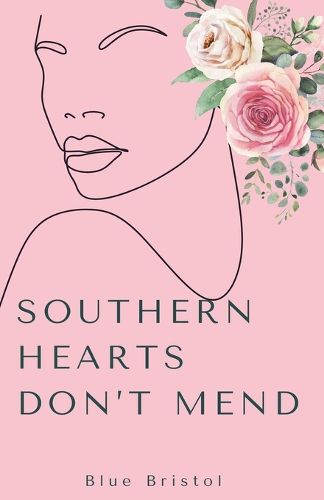 Cover image for Southern Hearts Don't Mend
