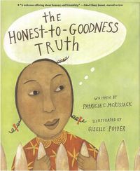 Cover image for The Honest to Goodness Truth