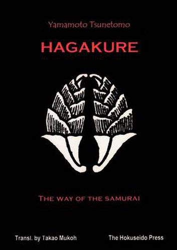 The Hagakure - The Way of the Samurai