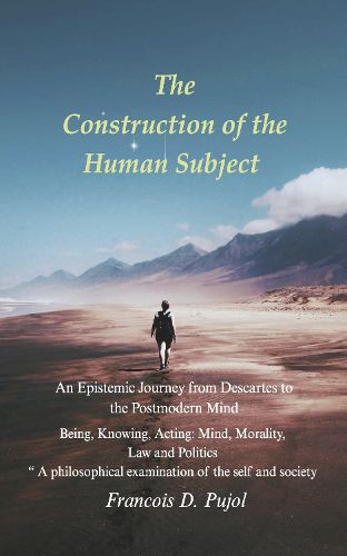 Cover image for The Construction of the Human Subject