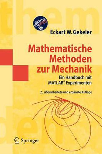 Cover image for Mathematische Methoden zur Mechanik: Ein Handbuch mit MATLAB (R)-Experimenten