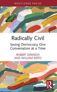 Cover image for Radically Civil