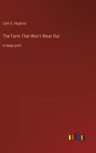 Cover image for The Farm That Won't Wear Out