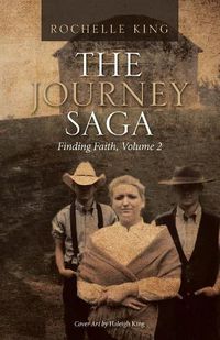 Cover image for The Journey Saga: Finding Faith, Volume 2