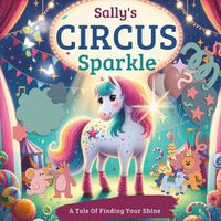 Cover image for Sally's Circus Sparkle