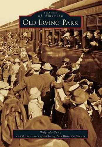 Cover image for Old Irving Park