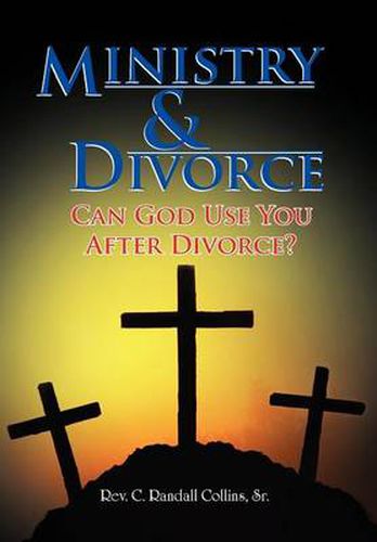 Cover image for Ministry & Divorce: Can God Use You After Divorce?