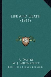 Cover image for Life and Death (1911) Life and Death (1911)