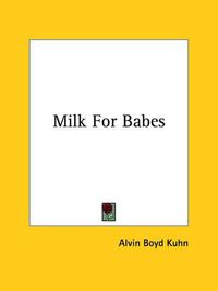 Cover image for Milk for Babes