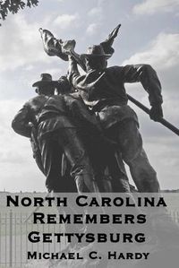 Cover image for North Carolina Remembers gettysburg