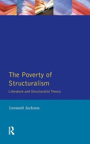 Cover image for The Poverty of Structuralism: Literature and Structuralist Theory