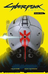 Cover image for Cyberpunk 2077 Volume 1: Trauma Team