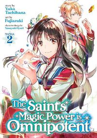 Cover image for The Saint's Magic Power is Omnipotent (Manga) Vol. 2