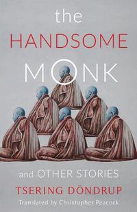 Cover image for The Handsome Monk and Other Stories