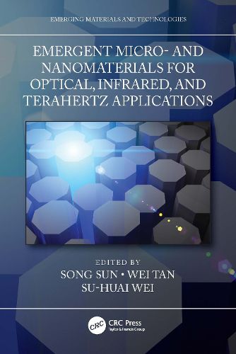 Cover image for Emergent Micro- and Nanomaterials for Optical, Infrared, and Terahertz Applications