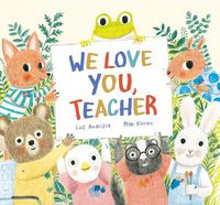 Cover image for We Love You, Teacher