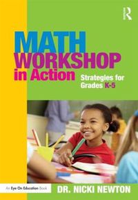 Cover image for Math Workshop in Action: Strategies for Grades K-5