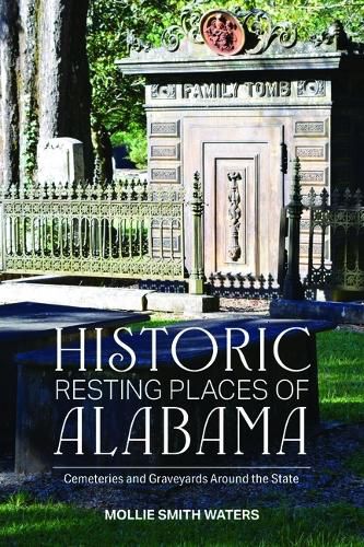 Cover image for Historic Resting Places of Alabama