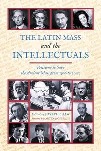 Cover image for The Latin Mass and the Intellectuals