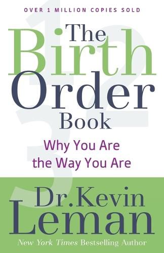 The Birth Order Book - Why You Are the Way You Are