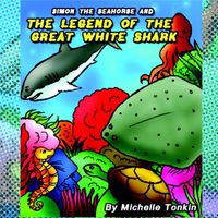 Cover image for Simon the Seahorse and the Legend of the Great White Shark