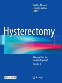 Cover image for Hysterectomy: A Comprehensive Surgical Approach