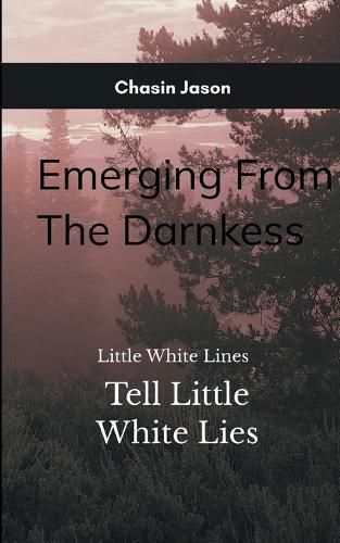 Cover image for Emerging From Darkness (Edition1st)