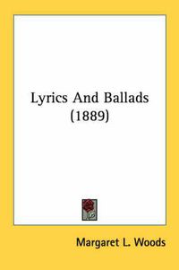 Cover image for Lyrics and Ballads (1889)