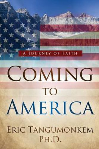 Cover image for Coming to America: A Journey of Faith