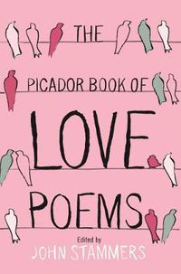 Cover image for The Picador Book of Love Poems
