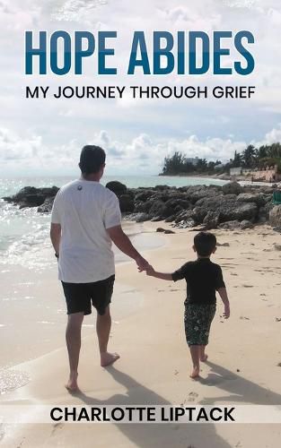 Cover image for Hope Abides: My Journey Through Grief