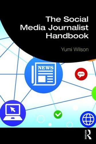 Cover image for The Social Media Journalist Handbook