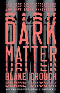 Cover image for Dark Matter: A Novel