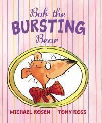 Cover image for Bob the Bursting Bear