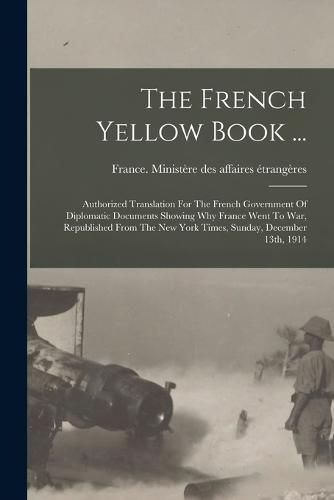 The French Yellow Book ...