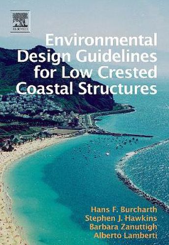 Cover image for Environmental Design Guidelines for Low Crested Coastal Structures