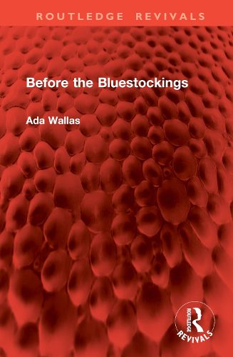 Cover image for Before the Bluestockings