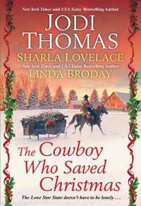 Cover image for The Cowboy Who Saved Christmas
