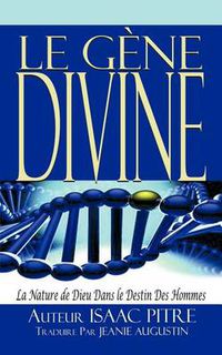 Cover image for Le Gene Divine