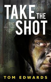 Cover image for Take the Shot