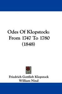 Cover image for Odes Of Klopstock: From 1747 To 1780 (1848)