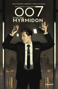 Cover image for 007 Book 1: Myrmidon