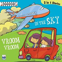 Cover image for Transport: In the sky and Vroom vroom