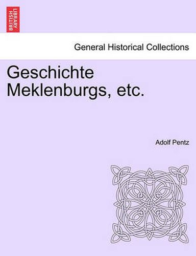 Cover image for Geschichte Meklenburgs, Etc.