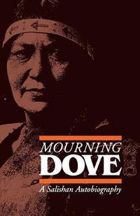 Cover image for Mourning Dove: A Salishan Autobiography