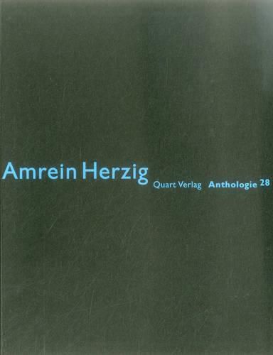 Amrein Herzig: Anthologie 28: German Text