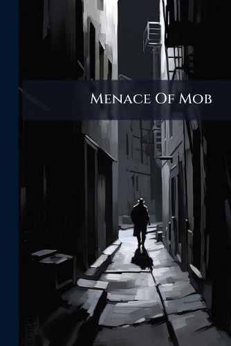 Cover image for Menace Of Mob