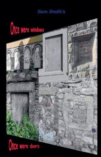 Cover image for Once Were Windows Once Were Doors