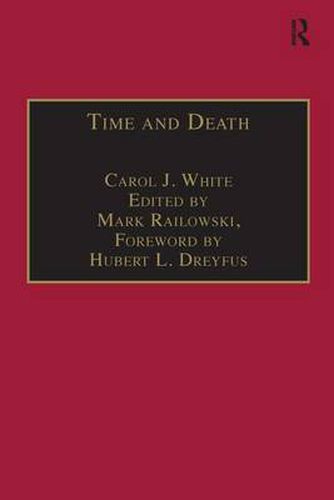 Cover image for Time and Death: Heidegger's Analysis of Finitude