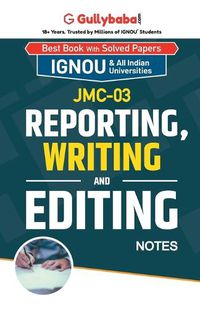 Cover image for JMC-03 Reporting, Writing and Editing